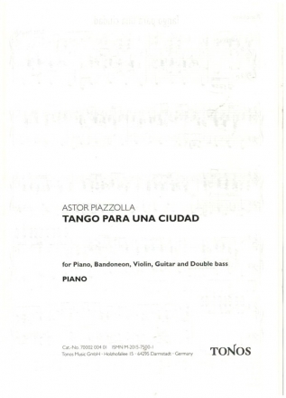 Tango para una cudad fr Bandoneon, Violine, Gitarre, Kontrabass und Klavier Stimmen