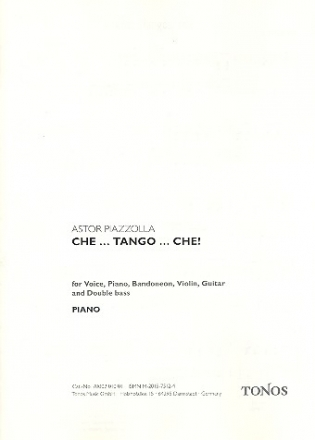 Che tango che for voice, piano, bandoneon, violin, Guitar and  double bass parts