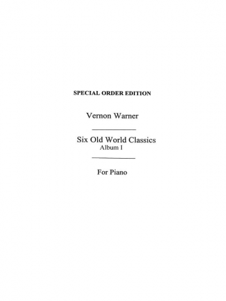 Six Old World Classics 1 Warner Pf Piano Instrumental Album