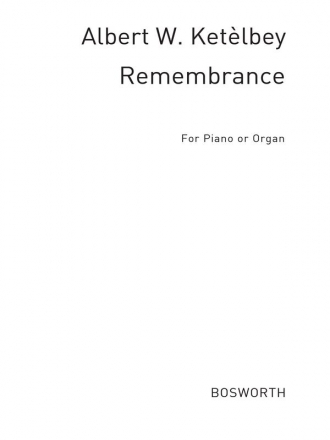 Albert Ketelbey: Remembrance Piano Instrumental Work