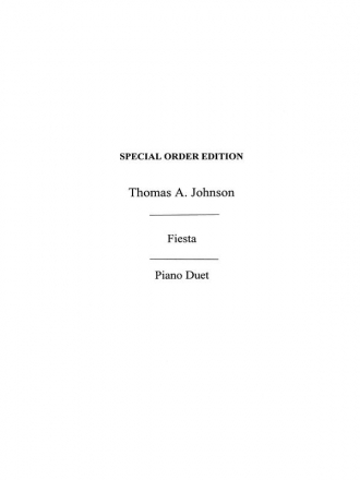 Johnson, T A Fiesta Pfduet  Special Order Edition / Verlagskopie