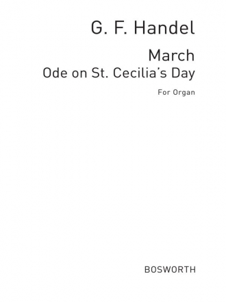 G. F. Handel: March For St Cecilia's Day (Organ) Organ Instrumental Work