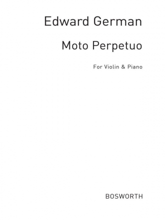 Edward German: Moto Perpetuo For Violin And Piano Violin, Piano Accompaniment Instrumental Work