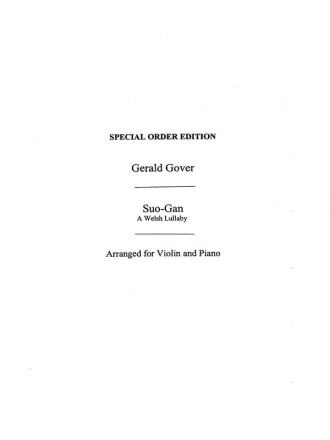 Gover, G Suo Gan Welsh Lullaby Vln/Pf Violin, Piano Accompaniment Instrumental Work