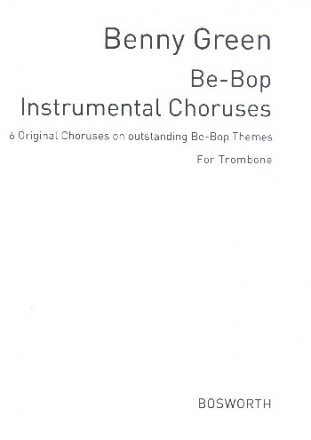 Be-Bop instrumental Choruses for trombone