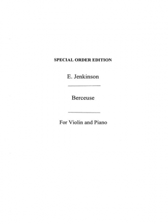 Ezra Jenkinson: Berceuse For Violin And Piano Violin, Piano Accompaniment Instrumental Work