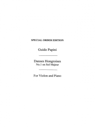 Guido Papini: Hungarian Dance No.1 In G For Violin And Piano Violin, Piano Accompaniment Instrumental Work