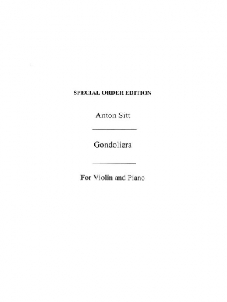 Sitt, A Gondoliera Vln/Pf Violin, Piano Accompaniment Instrumental Work