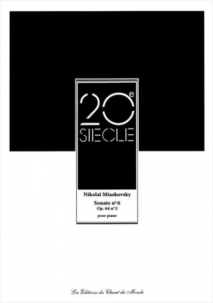 Nikolai Miaskovsky, Sonate No. 6 Op. 64 No. 1 Klavier Buch