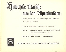 Historische Mrsche aus den Alpenlndern Band 2 fr Blasorchester Direktion und Stimmen