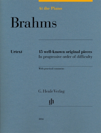 15 well-known original Pieces in progressive Order of Difficuly for piano