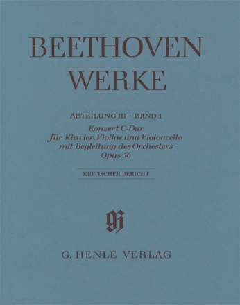 Beethoven Werke Abteilung 3 Band 1 Tripelkonzert C-Dur op.56 Kritischer Bericht