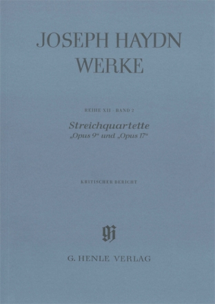 Streichquartette op.9 und op.17 fr 2 Violinen, Viola und Violoncello Kritischer Bericht