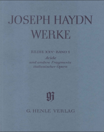 Haydn, Joseph Acide und andere Fragmente italienischer Opern um 1761  broschiert