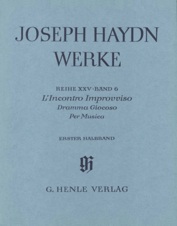 Haydn, Joseph L'Incontro Improvviso - Dramma Giocoso Per Musica - 1.  Ganzleinen