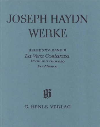 Haydn, Joseph La Vera Costanza - Dramma Giocoso Per Musica  broschiert