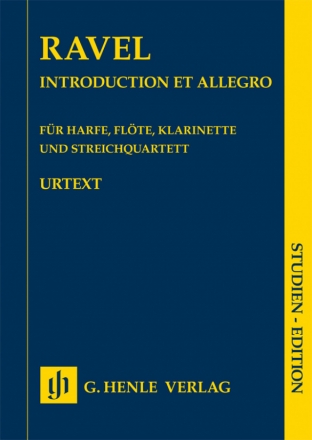 Introduction et Allegro fr Harfe, Flte, Klarinette und Streichquartett Studienpartitur