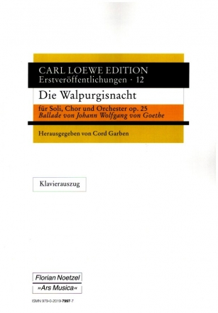 Die Walpurgisnacht op.25 fr Soli, gem Chor und Orchester Klavierauszug