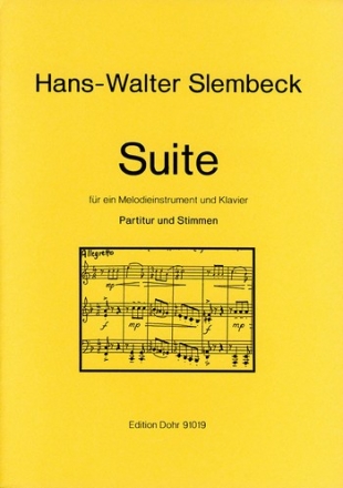 Slembeck, Hans Walter Suite fr ein (beliebiges) Melodieinstrument u Melodie-Instrument, Klavier Partitur, Solostimme