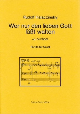 Wer nur den lieben Gott lt walten op. 24 (1958