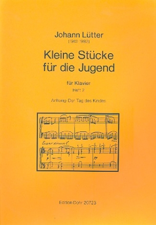 Kleine Stcke fr die Jugend Band 2 fr Klavier