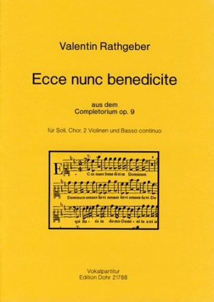 Ecce nunc benedicte -aus dem Completorium op. 9- Gemischter Chor (4-st.) Chorpartitur