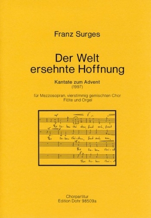 Der Welt ersehnte Hoffnung fr Mezzosopran, vierstimmi Mezzosopran solo, Gemischter Chor (4-st.) Chorpartitur