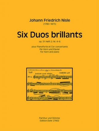 Nisle, Johann Martin Friedrich Six Duos brillants pour Pianoforte et Cor concertants op. 51 (Heft 2: Horn, Klavier Partitur, Stimme(n)