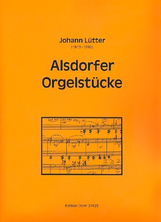 Alsdorfer Orgelstcke fr Orgel