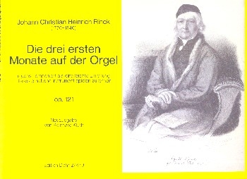 Die 3 ersten Monate auf der Orgel op.121 fr Orgel