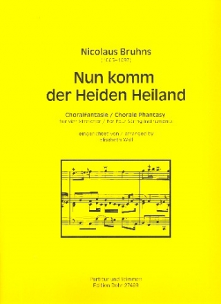 Choralfantasie ber Nun komm der Heiden Heiland fr 4 Streicher Partitur und Stimmen