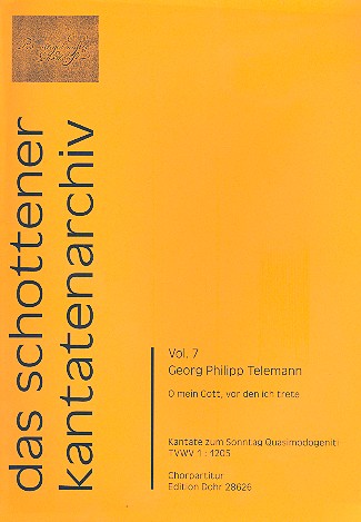 O mein Gott vor den ich trete TWV1:1205 fr Soli, gem Chor, 2 Violinen, Viola und Bc Chorpartitur