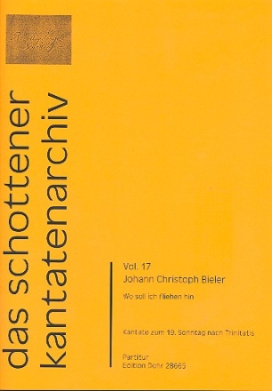 Wo soll ich fliehen hin fr Soli, gem Chor, 2 Violinen, Viola und Bc Partitur