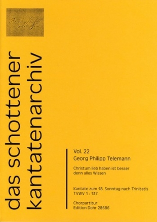 Telemann, Georg Philipp Christum lieb haben ist besser denn alles Wissen fr Traversflte, zwe Gemischter Chor (4-st.) Chorpartitur