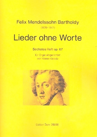 Lieder ohne Worte Band 6 op.67 fr Orgel