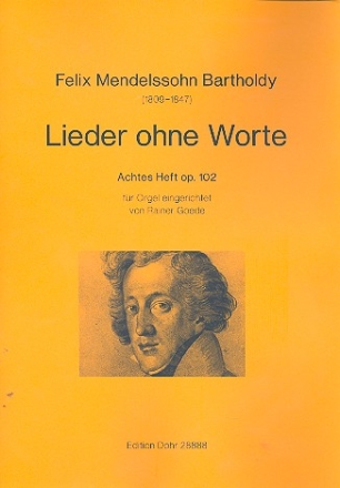 Lieder ohne Worte Band 8 op.102 fr Orgel