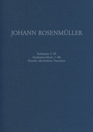 Rosenmller, Johann Instrumentalmusik in Drucken I: Paduanen, Studen Instrument, Basso continuo Partitur