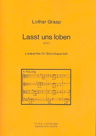 Lasst uns loben fr Streichquartett Partitur und Stimmen