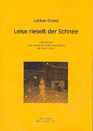 Leise rieselt der Schnee fr 2 Flten Spielpartitur