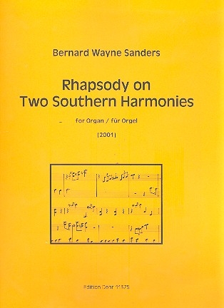 Rhapsody on 2 southern Harmonies fr Orgel