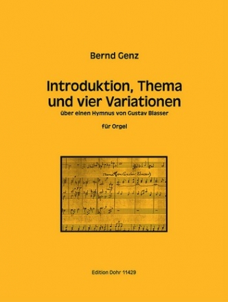 Genz, Bernd Introduktion, Thema und vier Variationen ber einen Hymnus von Gustav Orgel Partitur