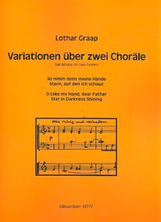 Variationen ber 2 Chorle fr Orgel (manualiter)