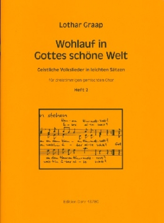 Wohlauf in Gottes schne Welt Band 2 fr gem Chor (SAM) a cappella Partitur