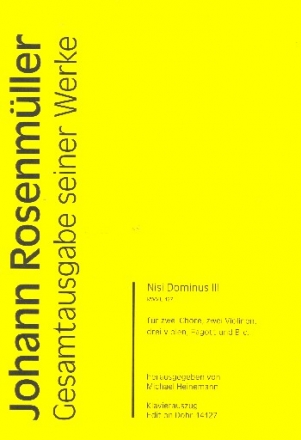 Nisi Dominus II RWV.E127 fr 2 gem Chre, 2 Violinen, 3 Violen, Fagott und Bc Klavierauszug