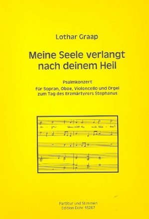 Meine Seele verlangt nach deinem Heil fr Sopran, Oboe, Violoncello und Orgel 2 Partituren und Instrumentalstimmen