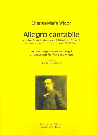 Allegro cantabile aus der Orgel-Sinfonie Nr.5 f-Moll op.42 Nr.1 fr Flte und Orgel