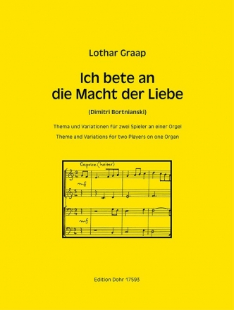 Thema und Variationen ber Ich bete an die Macht der Liebe fr Orgel zu 4 Hnden und 4 Fen Spielpartitur