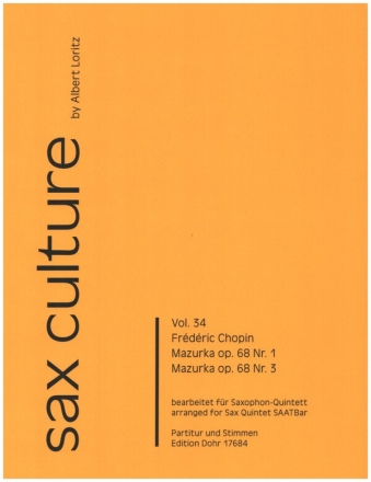 Mazurka op.68 Nr.1 und Nr.3 fr 5 Saxophone (SAATBar) Partitur und Stimmen