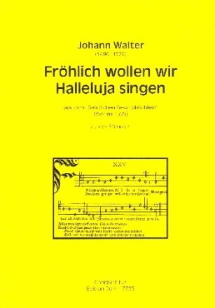 Frghlich wollen wir Halleluja singen fr gem Chor a cappella Partitur