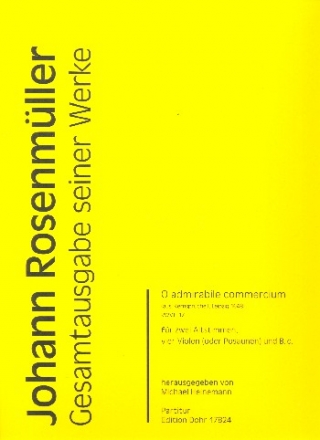 O admirabile commercium RWV.E17 fr 2 Alte, 4 Violen (Posaunen) und Bc Partitur